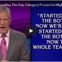 Alex Trebek…Best Rapper Alive?